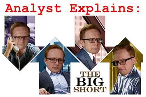 Investment Analyst Explains: The Big Short