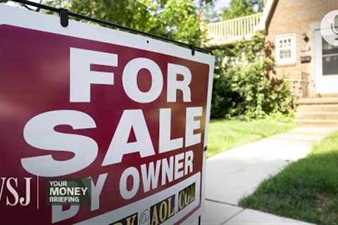 What 7% Mortgage Rates Mean for Home Buyers | WSJ Your Money Briefing