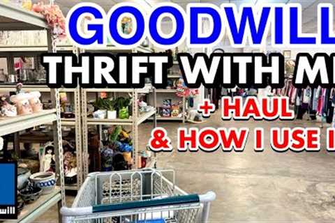 Let’s go THRIFTING IN GOODWILL TO GET ORGANIZED* THRIFT WITH ME &amp; THRIFT HAUL