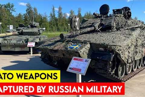 Which NATO Weapons Have Been Seized by Russia in Ukraine
