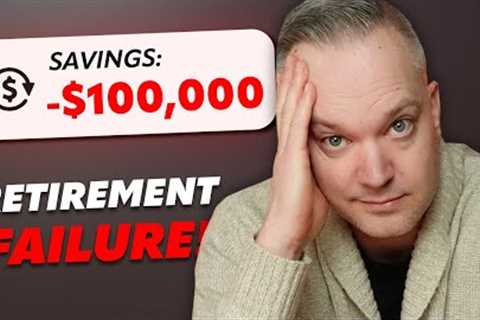 A Failed Retirement Story - Do Not Make This Mistake!