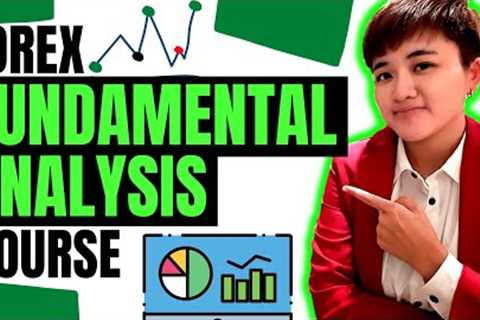 Forex Fundamental Analysis for Beginners | FREE COURSE