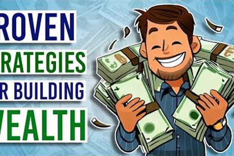 5 Strategies Rich People Use to Multiply Their Wealth | Tips for Building Wealth from Scratch