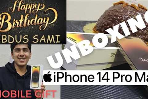 UNBOXING Iphone14pro Max. Abdussami got SURPRISE MOBILE Gift on his 18th Birthday