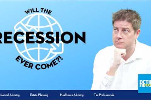 Will The Recession Ever Come?! Plus Tax Planning &amp; What To Do When Your Heir Overspends