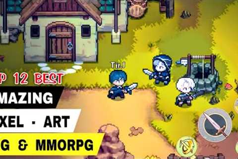 Top 12 AMAZING Best PIXEL ART RPG games for Android &amp; iOS | Pixel-Art MMORPG game mobile