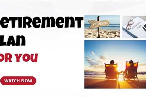 Retirement Plan