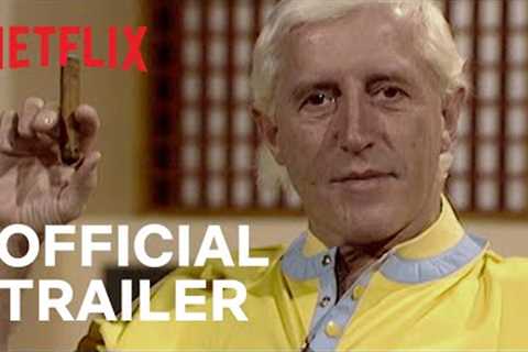 Jimmy Savile: A British Horror Story | Official Trailer | Netflix