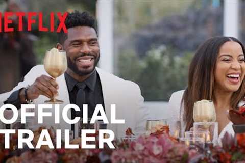 Love is Blind: After the Altar | Season 4 Official Trailer | Netflix