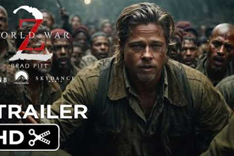 WORLD WAR Z 2 | Teaser Trailer | Paramount Pictures | Brad Pitt | Zombie Movie