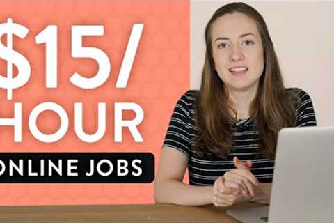 10 Online Jobs That Pay $15/hr or More (for Students in 2023)