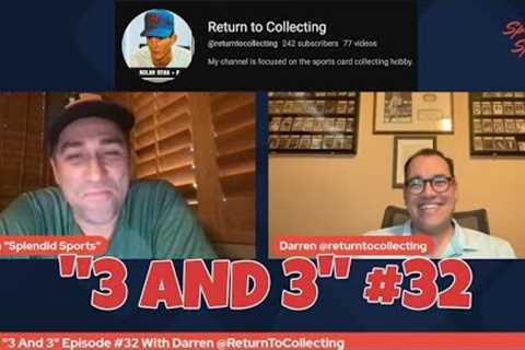 Will More Card Collectors RETURN To The Hobby? 🤔 3 And 3 With Darren @returntocollecting 🔥 🔥🔥