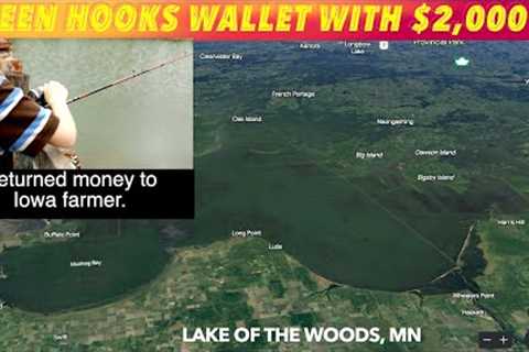 Teen Hooks Wallet With $2,000 On Lake Of The Woods
