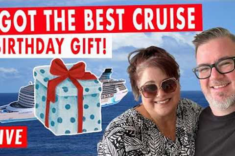 Birthday Cruise Gift Reveal - CRUISE LIVE STREAM with Tony and Jenny