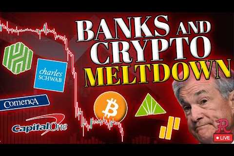 Bitcoin LIVE - BANKS, RETAIL AND CRYPTO MELTDOWN UNFOLDING