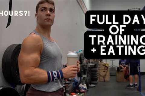 5 Hour Day of Training + Full Day Of Eating