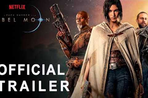 REBEL MOON Teaser Trailer | Zack Snyder Movie | Netflix 2023 | rebel moon trailer
