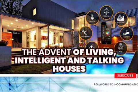 THE STUNNING WORLD OF SMART HOMES TECHNOLOGY