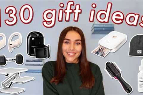 130 Christmas Gift Ideas for EVERYONE 🎁  Mom , Dad , Boyfriend , Girlfriend , Friends , etc.