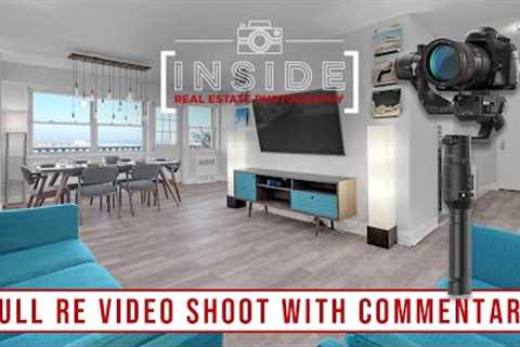 Full Real Estate Video Shoot with Shot by Shot Commentary