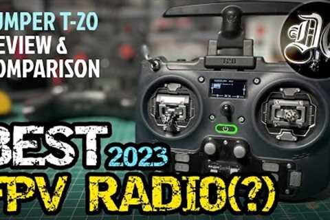 BEST FPV Radio for 2023? - Jumper T20 Radio - REVIEW &amp; COMPARISON.