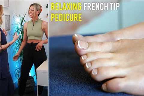 Luxury French Tip Pedicure &amp; Massage Salon Treatment Tutorial