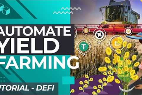 Automate Yield Farming Tutorial | Node.JS &amp; Ethers.JS
