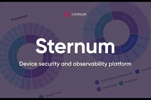 Sternum - Security and Observability Platform for IoT