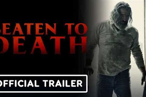 BEATEN TO DEATH - Official Trailer (2023) Thomas Roach, David Tracy
