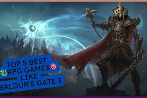Top 5 Best RPG Games like Baldur's Gate 3