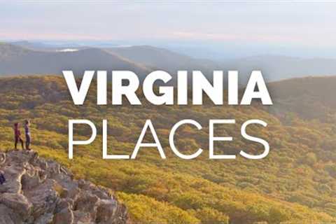 10 Best Places to Visit in Virginia - Travel Video