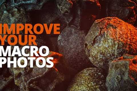Easy tips to improve your macro photography at home!