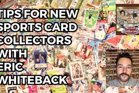 Tips For New Sports Card Collectors With @ericwhiteback_