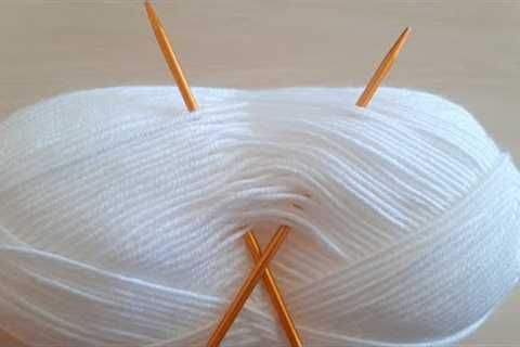 Super knitting pattern  Easy  beautiful knitting pattern