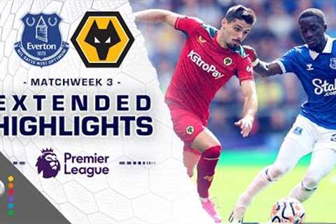 Wolves v. Everton | PREMIER LEAGUE HIGHLIGHTS | 8/26/2023 | NBC Sports
