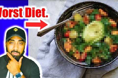 This is considered THE WORST diet in the world