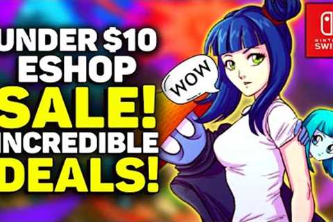 This SALE Is INSANE! Under $10 Nintendo Switch eShop Deals!