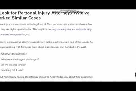 Look for Personal Injury Attorneys Who’ve Worked Similar Cases || Tips for hiring Personal Injury