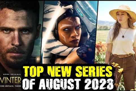 Top New Series Of August 2023