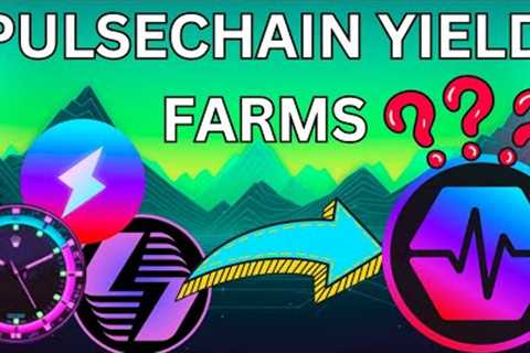 Controversial: Yield Farming And Single Sided Staking On PulseChain