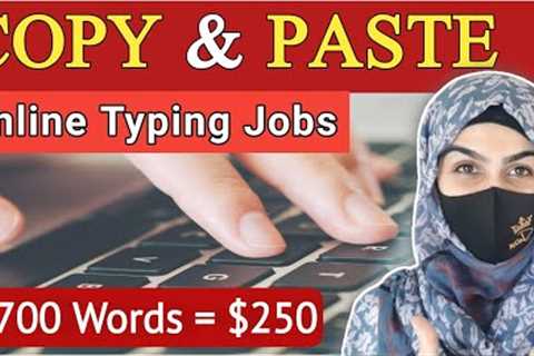 Earn 250$ By Copy Paste Work - Make Money Online - Online Earning Jobs 2023 - Tech Secrets by Shiza