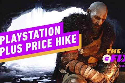 Sony Raises Price of PlayStation Plus 1-Year Subscriptions - IGN Daily Fix