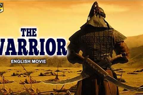 THE WARRIOR - Hollywood English Movie | English Blockbuster War Action Full Movie | English Movies