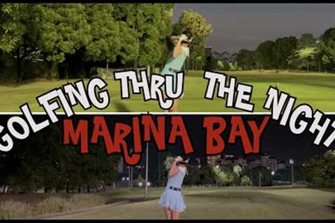 Golfing with Gen: Marina Bay Golf Part 2