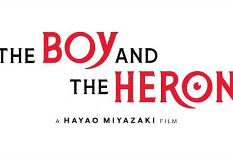 THE BOY AND THE HERON | Introduction