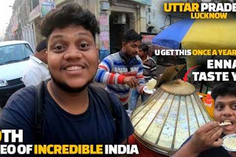 Malai Makhan - Lucknow street foods | Nadu roadu food review | 50th video of Incredible India series