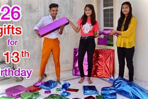 26 gifts for 13th birthday || khushboo ka birthday gifts || aman dancer real