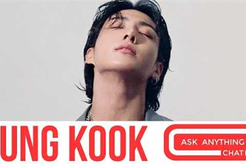 Here's BTS' Jung Kook And Our Exclusive Ask Anything Chat
