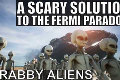 Grabby Aliens?! Unusual Explanation to Fermi Paradox and Why We Don't Hear Anyone