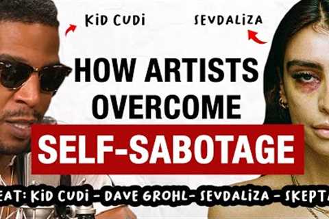 3 Ways Artists Overcome Self-Sabotage (and you can too)